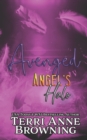 Image for Angel&#39;s Halo : Avenged