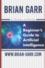 Image for A Beginner&#39;s Guide to Artificial Intelligence