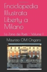 Image for Enciclopedia Illustrata Liberty a Milano : La Zona dei Poeti - Volume 1