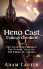 Image for Hero Cast Trilogy Omnibus