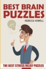 Image for Best Brain Puzzles : Furisuri Puzzles - The Best Stress Relief Puzzles