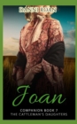 Image for Joan : Companion Book 7: The Cattleman&#39;s Daughters