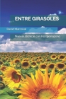 Image for Entre Girasoles : Nuevas tecnicas con Ho&#39;oponopono