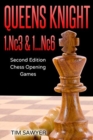 Image for Queens Knight 1.Nc3 &amp; 1...Nc6 : Second Edition - Chess Opening Games