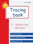 Image for Tracing book - 2 - Uppercase alphabet