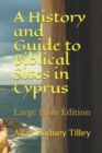 Image for A History and Guide to Biblical Sites in Cyprus
