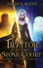 Image for A Traitor at the Stone Court