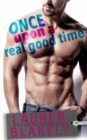 Image for Once Upon A Real Good Time