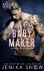 Image for Baby Maker (A Real Man, 17)