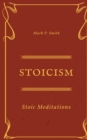 Image for Stoicism : Stoic Meditations