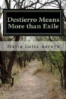 Image for Destierro Means More than Exile
