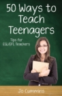Image for Fifty Ways to Teach Teenagers