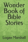 Image for Wonder Book of Bible Stories