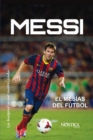 Image for Messi : El Mesias del Futbol