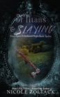 Image for Of Titans and Slaying