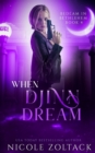 Image for When Djinn Dream