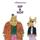 Image for Twinning Tales : Hip &amp; Hop: 4