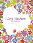 Image for I Love You Mom Coloring Book 2