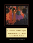 Image for A Thousand and One Nights : Vittorio Vecchin Cross Stitch Pattern