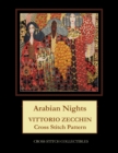 Image for Arabian Nights : Vittorio Zecchin Cross Stitch Pattern