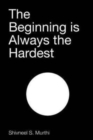 Image for The Beginning is Always the Hardest