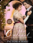 Image for Falling for the Colonel ***Large Print Edition*** : A Clean Regency Romance