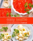 Image for Easy Seattle Cookbook