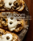 Image for The New Mushroom Cookbook