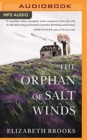 Image for ORPHAN OF SALT WINDS THE