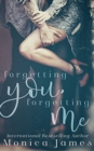 Image for FORGETTING YOU FORGETTING ME