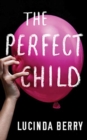 Image for PERFECT CHILD THE