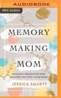 Image for MEMORYMAKING MOM