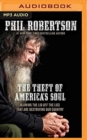Image for THEFT OF AMERICAS SOUL THE