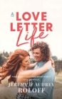 Image for LOVE LETTER LIFE A