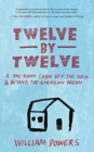 Image for TWELVE BY TWELVE