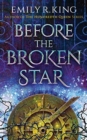 Image for Before the broken star
