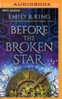 Image for Before the broken star