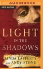Image for LIGHT IN THE SHADOWS