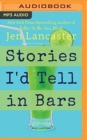 Image for STORIES ID TELL IN BARS