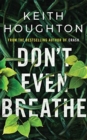 Image for Don&#39;t even breathe