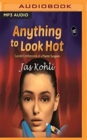 Image for ANYTHING TO LOOK HOT