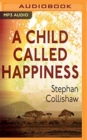 Image for CHILD CALLED HAPPINESS A