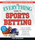 Image for The Everything Guide to Sports Betting