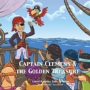 Image for Captain Clemens and the Golden Treasure