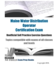 Image for Maine Water Distribution Operator Certification Exam Unofficial Self Practice Exercise Questions