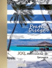 Image for Pratica Disegno [Color] - XXL Eserciziario 12 : Spiaggia