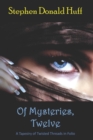 Image for Of Mysteries, Twelve