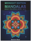 Image for Midnight Edition Mandala : Adult Coloring Book 50 Mandala Images Stress Management Coloring Book For Relaxation, Meditation, Happiness and Relief &amp; Art Color Therapy(Volume 6)