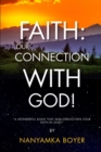 Image for Faith : Our Connection With God!