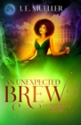 Image for An Unexpected Brew : A Cinderella Story